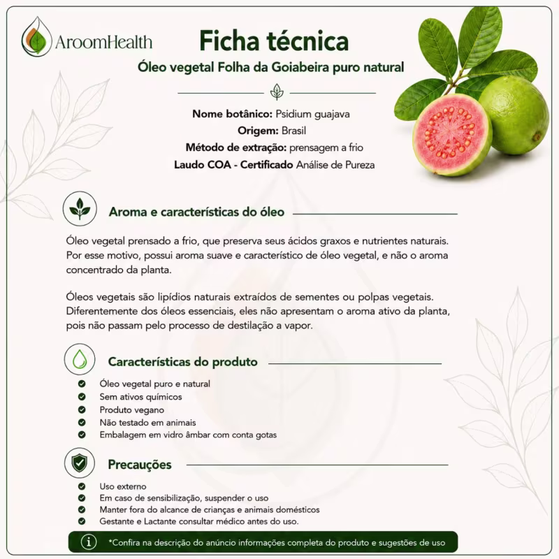 Óleo Vegetal Puro Natural Prensado a Frio Folha da Goiabeira 100ml