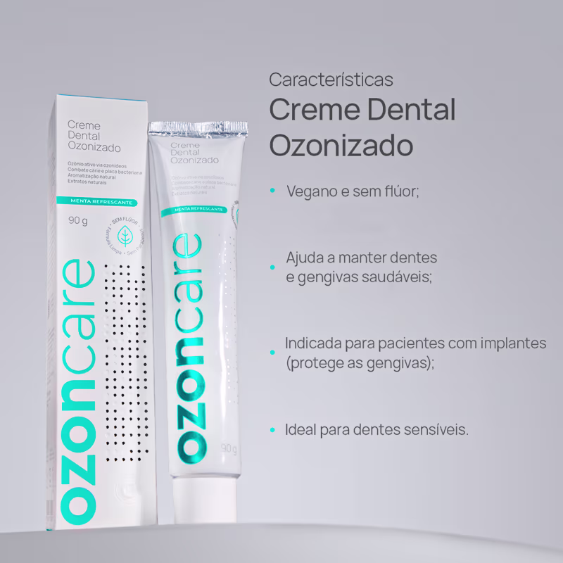 Creme Dental Ozonizado Ozoncare 90g Sem Flúor, Vegano e Refrescante Gengivas Sensíveis