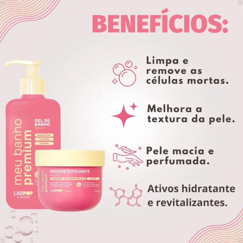 Kit LabPop by Labotrat Belle Pink: Gel de Banho e Mousse Esfoliante
