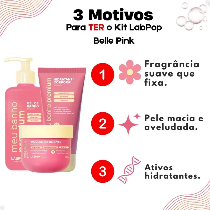 Kit LabPop by Labotrat Belle Pink: Gel de Banho, Mousse Esfoliante e Hidratante Corporal