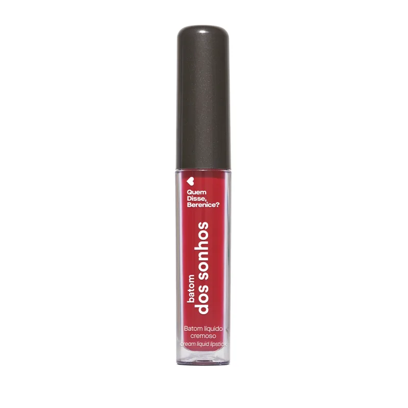 Batom líquido vermelho Vermelite dos Sonhos Quem Disse, Berenice? em tubo cilíndrico transparente mostrando a tonalidade do produto e tampa preta.