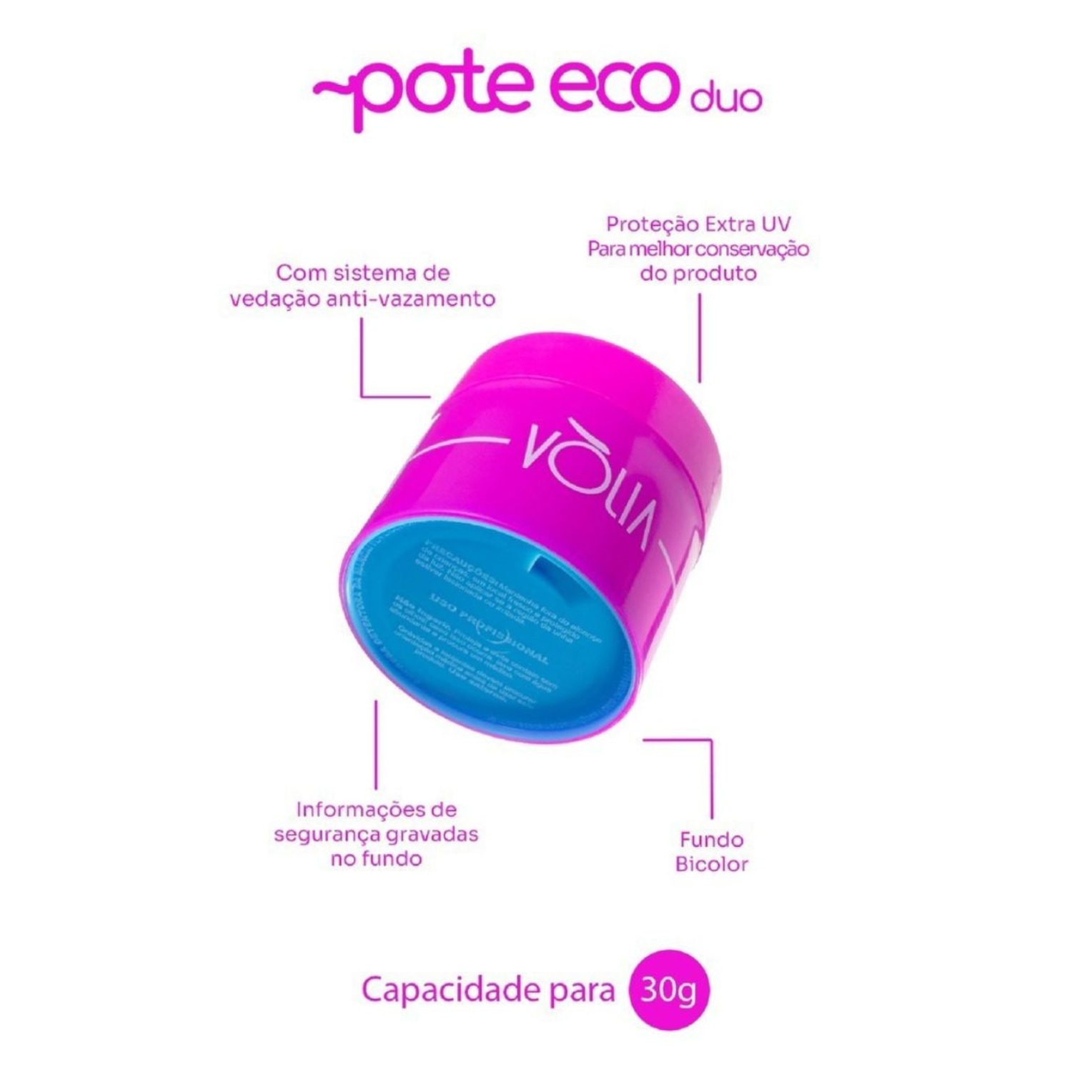 Gel Base Volia Refil 14g + Pote Eco Duo Volia 30g