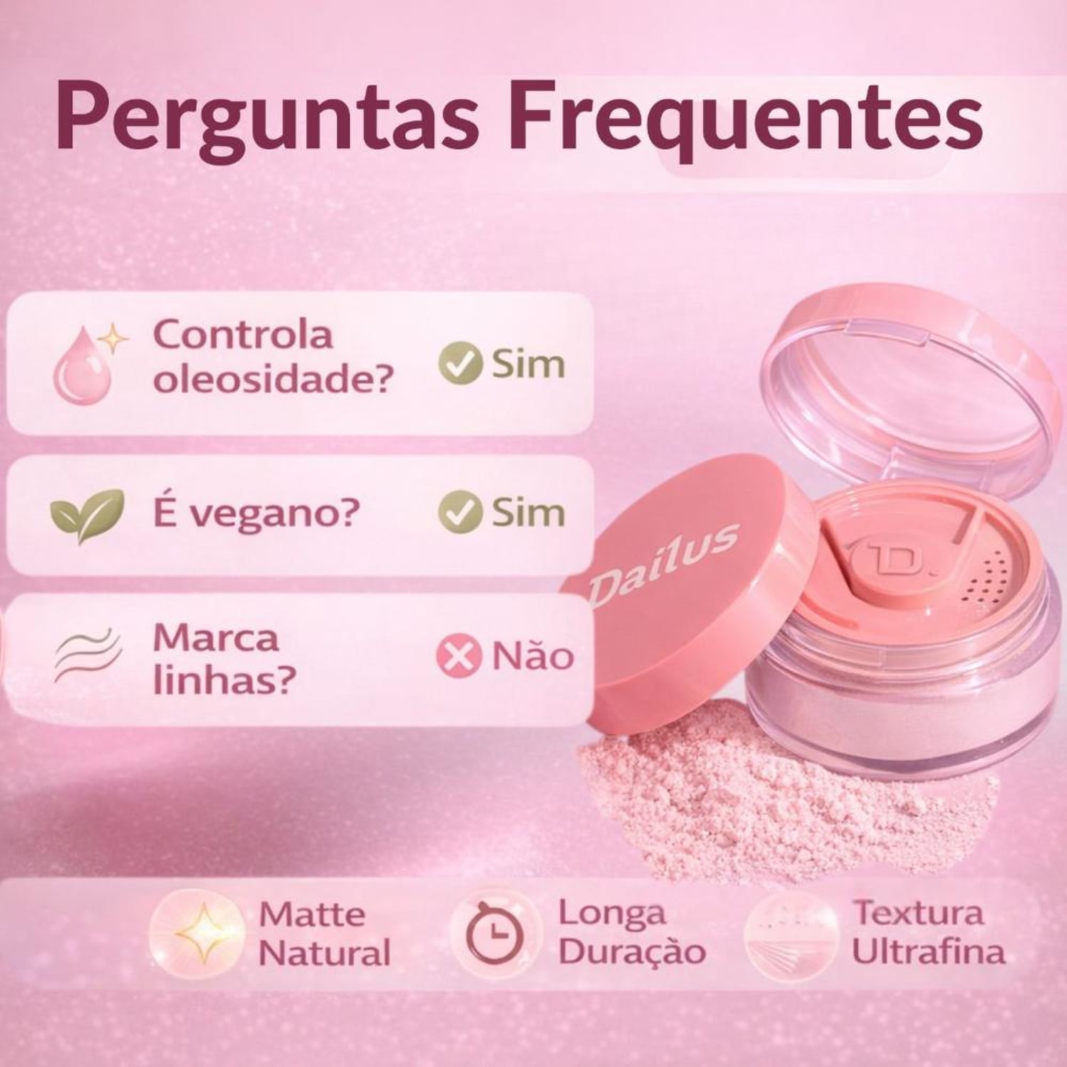 Pó Solto Ultrafino Cor Rosa - Dailus