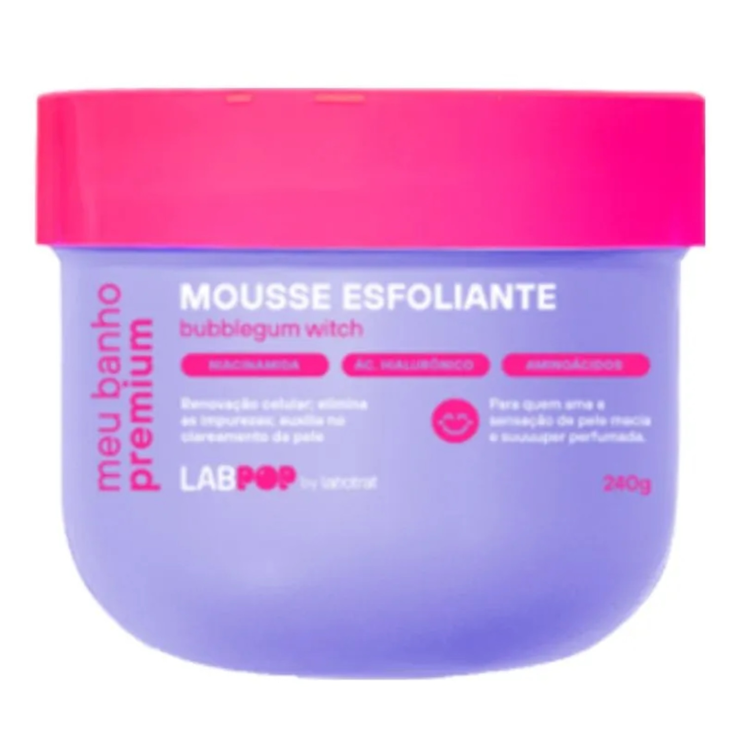 Labotrat Meu Banho Premium Bubblegum Witc Mousse Esfoliante 240g