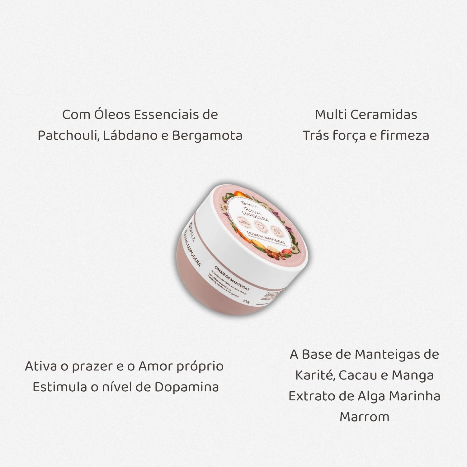 Creme Hidratante Corporal De Manteigas Com Karité, Patchouli, Lábdano e Bergamota 200g Ritual Empodera Dalla