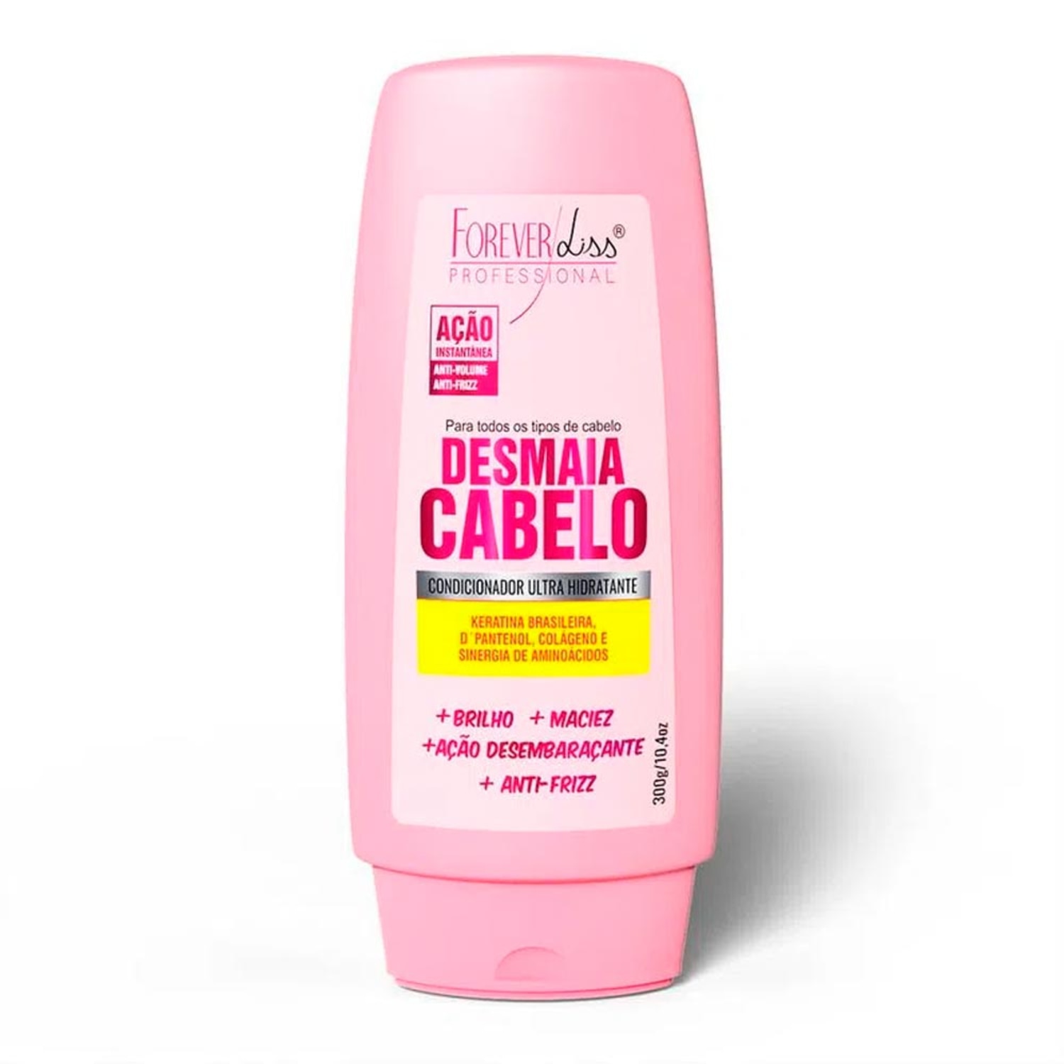 Condicionador Desmaia Cabelo Forever Liss 300g