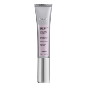 Creme Redutor de Bolsas e Olheiras Make B. Skin, 15ml