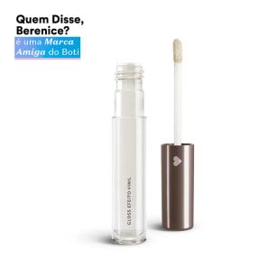 Gloss Efeito Vinil Quem Disse, Berenice? 4ml