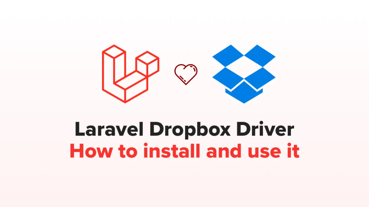 Laravel Dropbox Driver package: how to install and use it