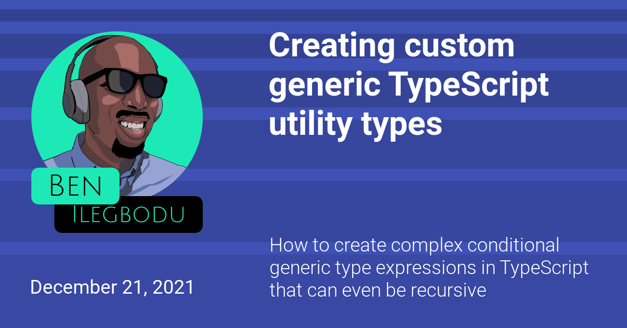Writing a Recursive Utility Type in TypeScript :: Building Better