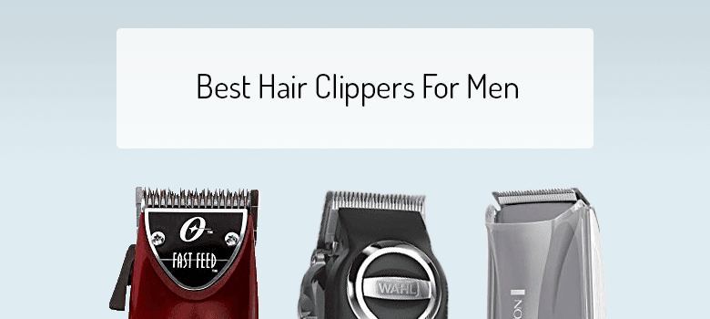 hair clipper buying guide