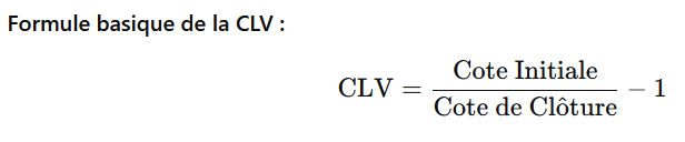 Formule basique de la CLV