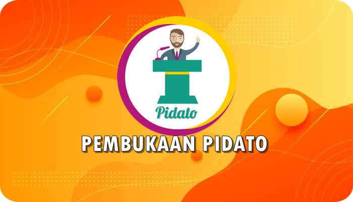 10 Contoh Pembukaan Pidato Rekomendasi Terbaik 2021 Betantt Com