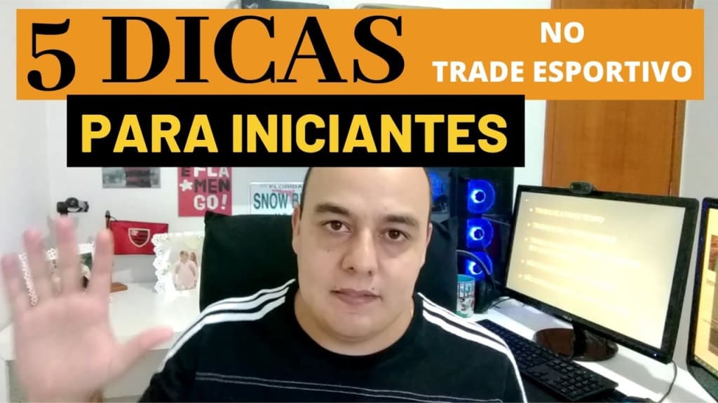 5 dicas para o trader esportivo