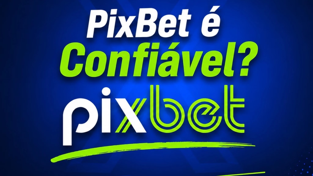 pixbet e confiavel em 2026