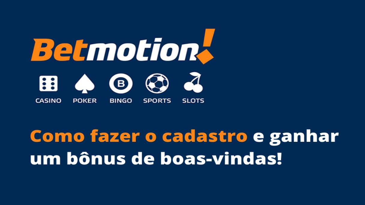 betmotion cadastro: passo a passo de como criar conta