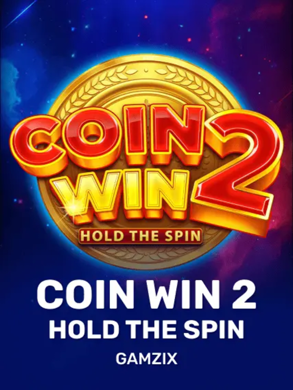 Coin Win 2: Hold the Spin - Gamzix