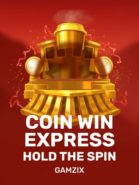 Coin Win Express: Hold The Spin - Gamzix