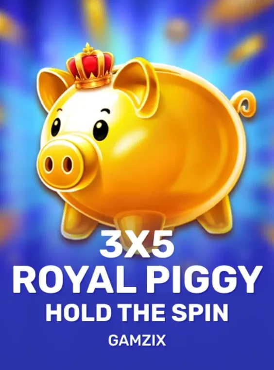 3x5 Royal Piggy: Hold The Spin