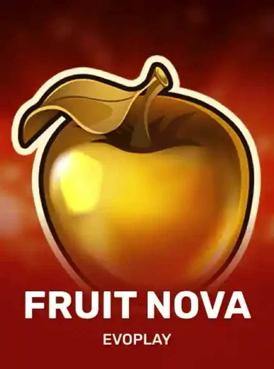 Fruit Nova - Evoplay Entertainment