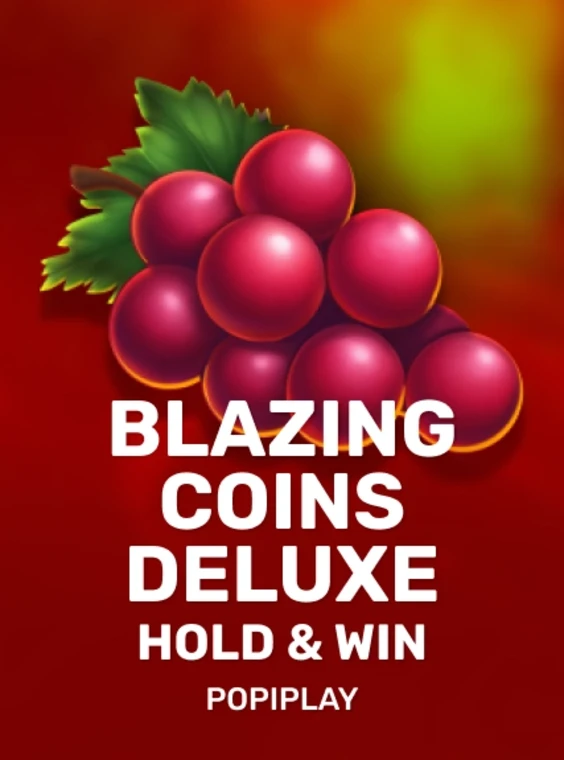 Blazing Coins Deluxe: Hold & Win - Popiplay