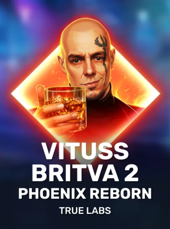 Vituss Britva 2: Phoenix Reborn - True Labs