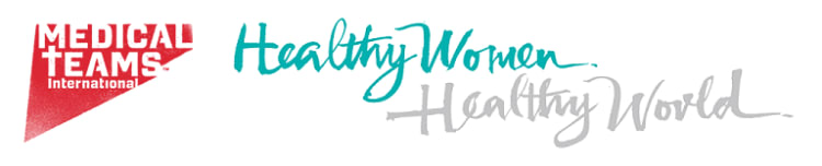 Medical Teams' Healthy Women, Healthy World Initiative