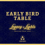 Ovation Gala Early Bird Table - $3,500