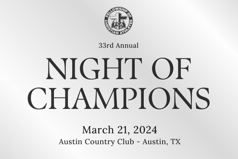 Night of Champions 2024 by Greater Austin Area FCA BetterUnite