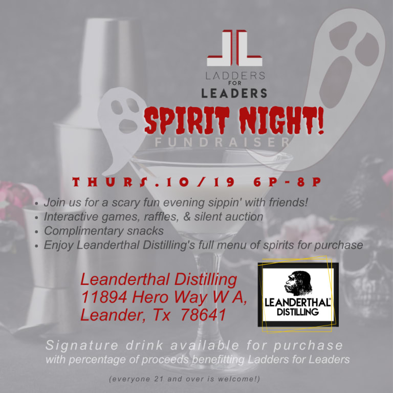 SPIRIT NIGHT Ladders for Leaders 10/19/23 at Leanderthal Distilling