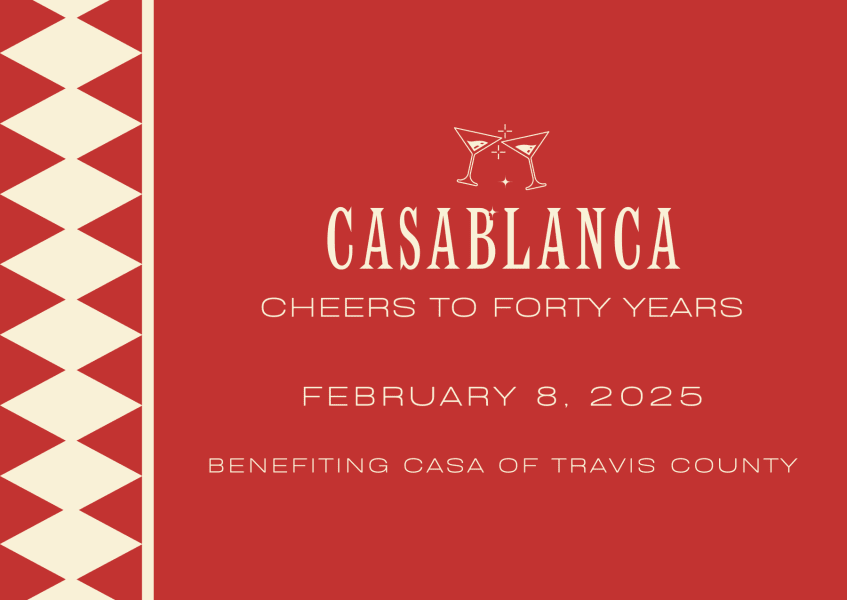 CASAblanca Gala 2025 by CASA of Travis County BetterUnite