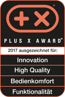 Plus X Award 2017 Innovation, High Quality, Bedienkomfort, Funktionalität Plus X Award 2017 Innovation, High Quality, Bedienkomfort, Funktionalität