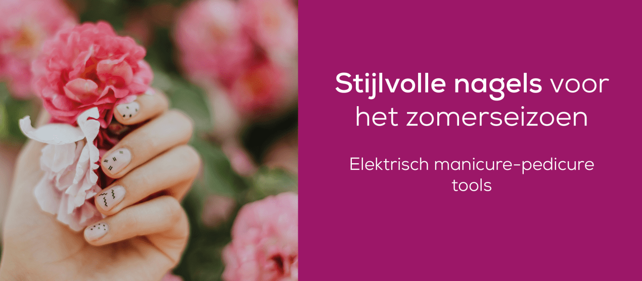 Veelzijdige nagelverzorging voor mooie handen en voeten