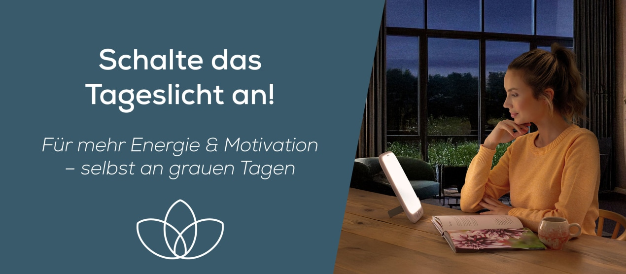 Schalte das Tageslicht an - für mehr Energie & Motivation, selbst an grauen Tagen
