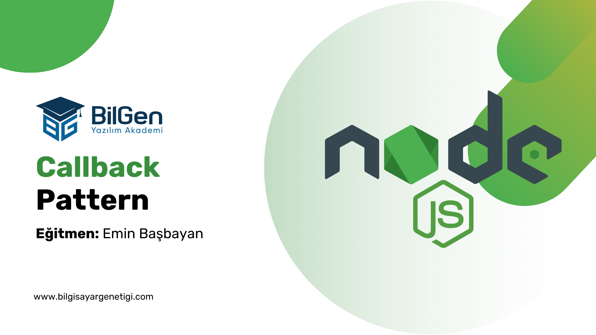 Node.js'de Geri Çağırma (Callback) Pattern