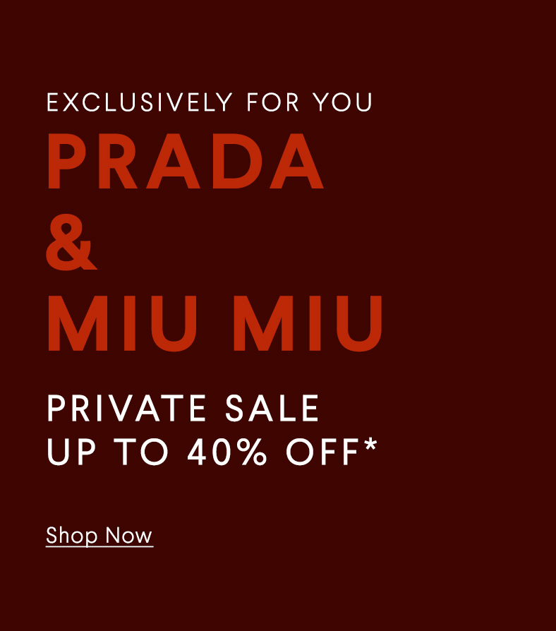 Prada Miu Miu Private Sale Bergdorf Goodman