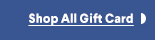 Shop All Gift Card