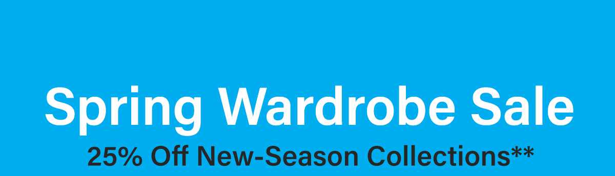 Early Access - New Season Sale 25% Off Spring Colections** - Use code EARLY
