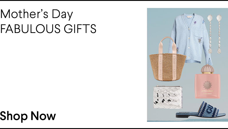 Mothers Day - FABULOUS GIFTS