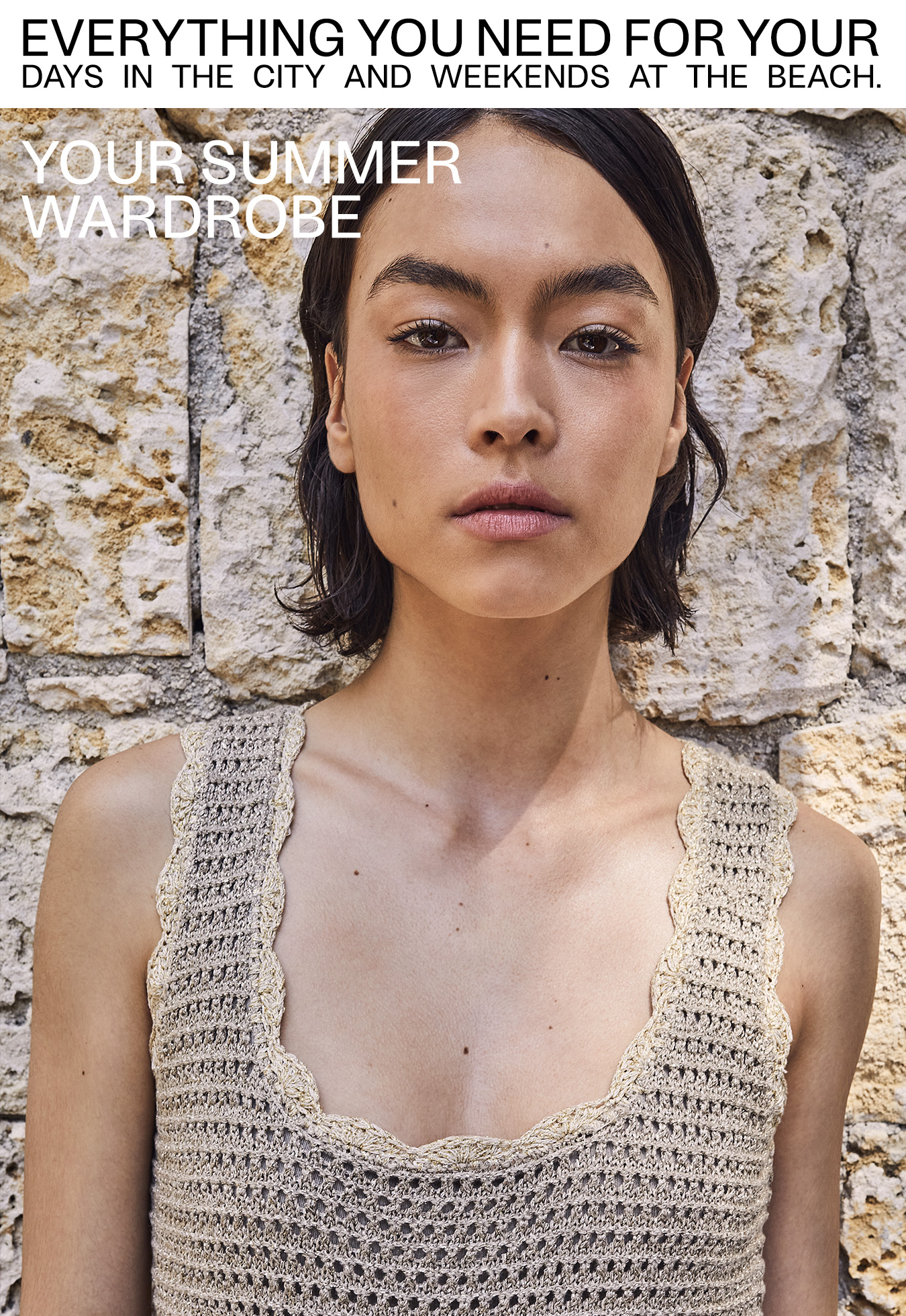 Your Summer Wardrobe - Everything you need for your days in the city and weekends at the beach.