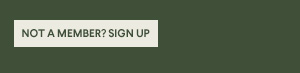 Not A Member? Sign Up