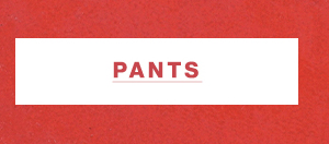 Shop Pants