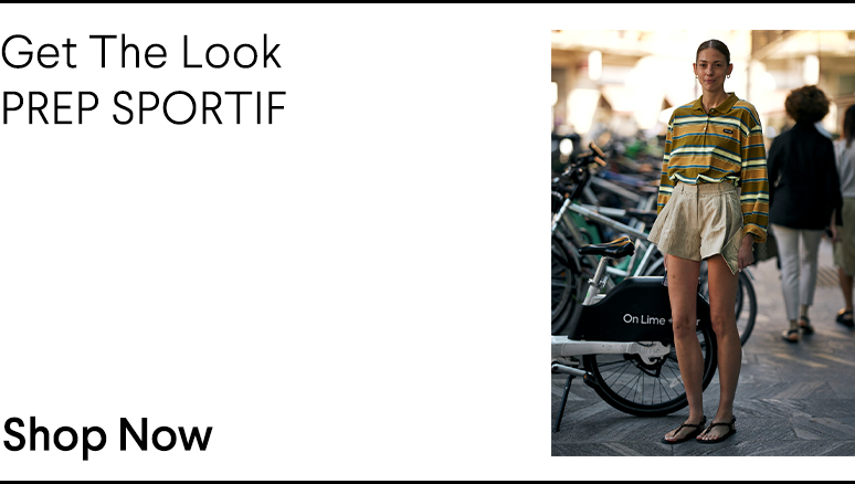 Get The Look - Prep Sportif