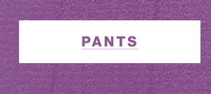 Shop Pants