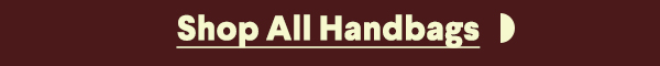 Shop Handbags