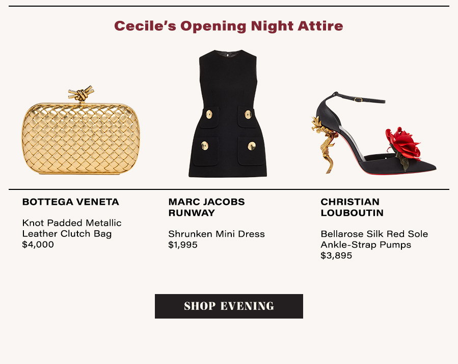 Cecile's Opening Night Attire - Shop Evening