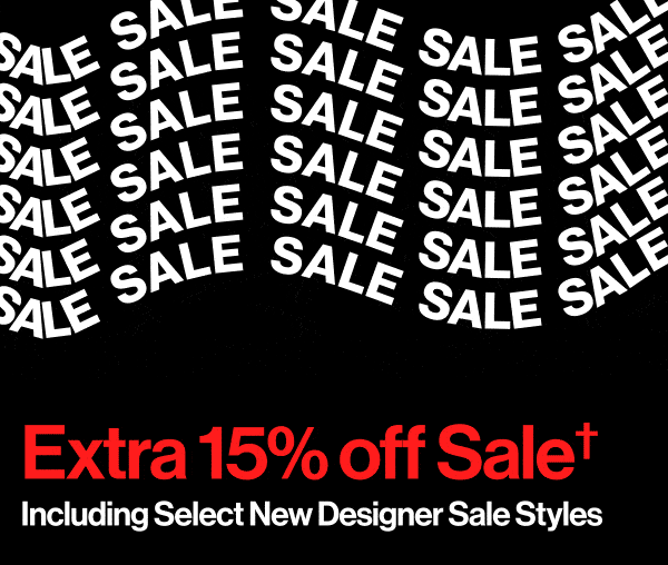 Extra 15% off Sale† - Including Select New Designer Sale Styles