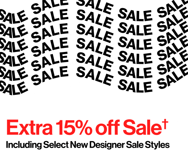 Extra 15% off Sale† - Including Select New Designer Sale Styles