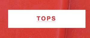 Tops