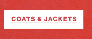 Coats and Jackets